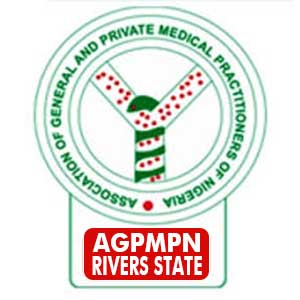 Association of General Private Medical Practitioners of Nigeria [AGPMPN] – Rivers State Chapter